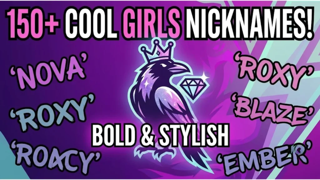 Cool Nicknames for Girls
